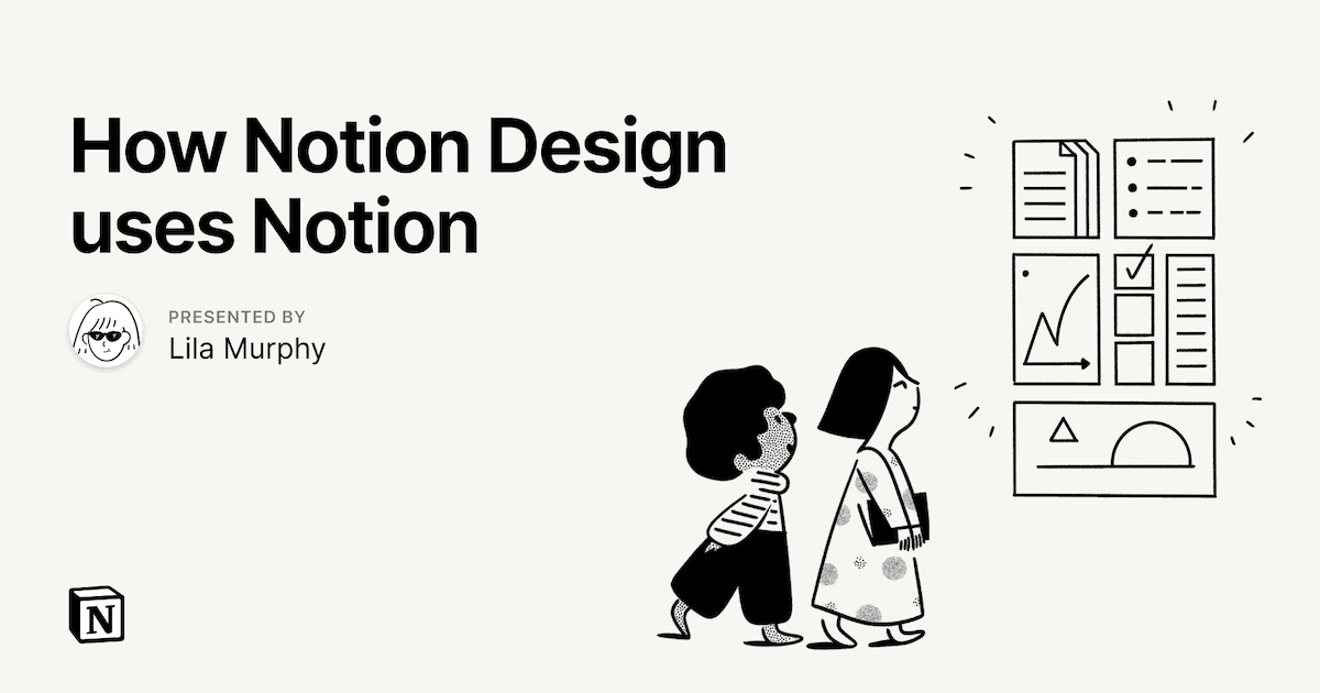 How Notion Design uses Notion